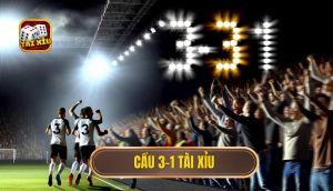cầu 3-1 tài xỉu