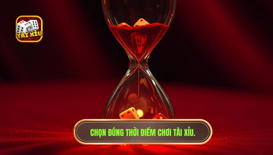 Tại sao việc chọn thời điểm lại quan trọng trong Tài Xỉu?
